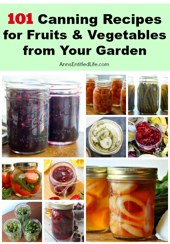 A vertical image of canned fruits and vegetables: top row: blueberry pie filling, carrots, green beans, garlic, beets, below that tomatoes, raspberry jam, onions, asparagus, and moonshine cherries