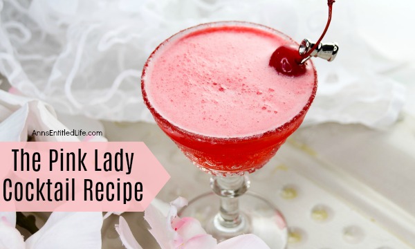 The Pink Lady Cocktail Recipe