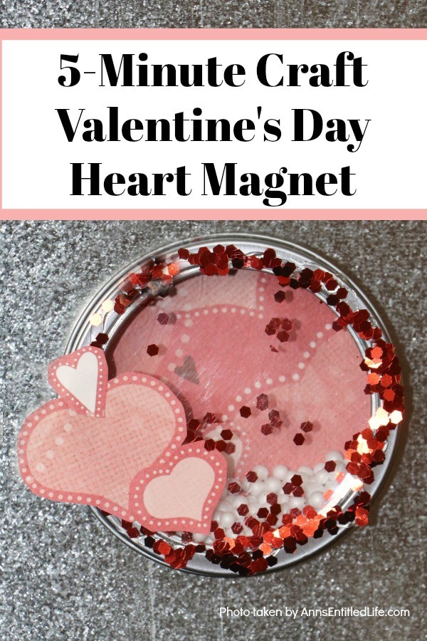 5 Minute Craft: Valentine's Day Heart Magnet. Like easy crafts? This one is a real winner! In only 5 minutes you can create this fun Valentine's Day heart magnet. Perfect for Sweetest Day, Valentine's Day, or a bridal shower this sweet little craft is so simple to make, nearly anyone can do it!