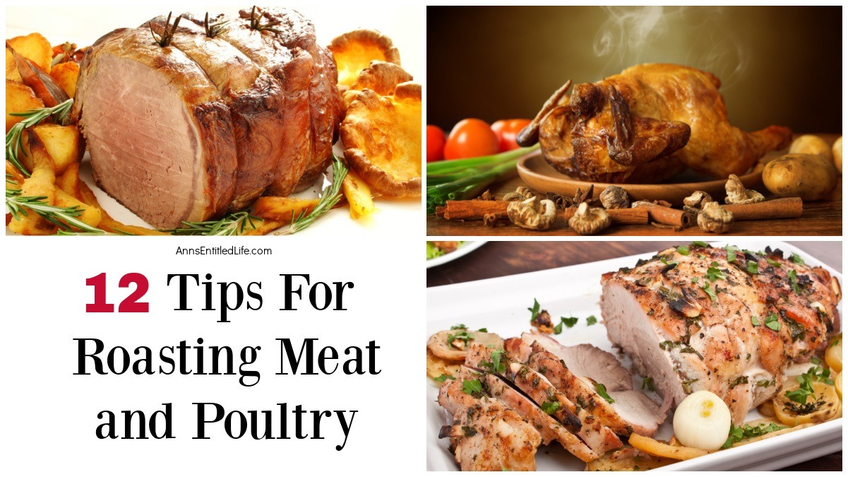 12 Tips For Roasting Meat and Poultry