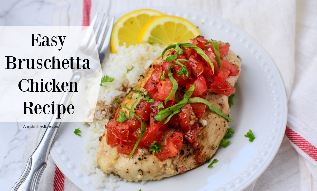 Easy Bruschetta Chicken Recipe