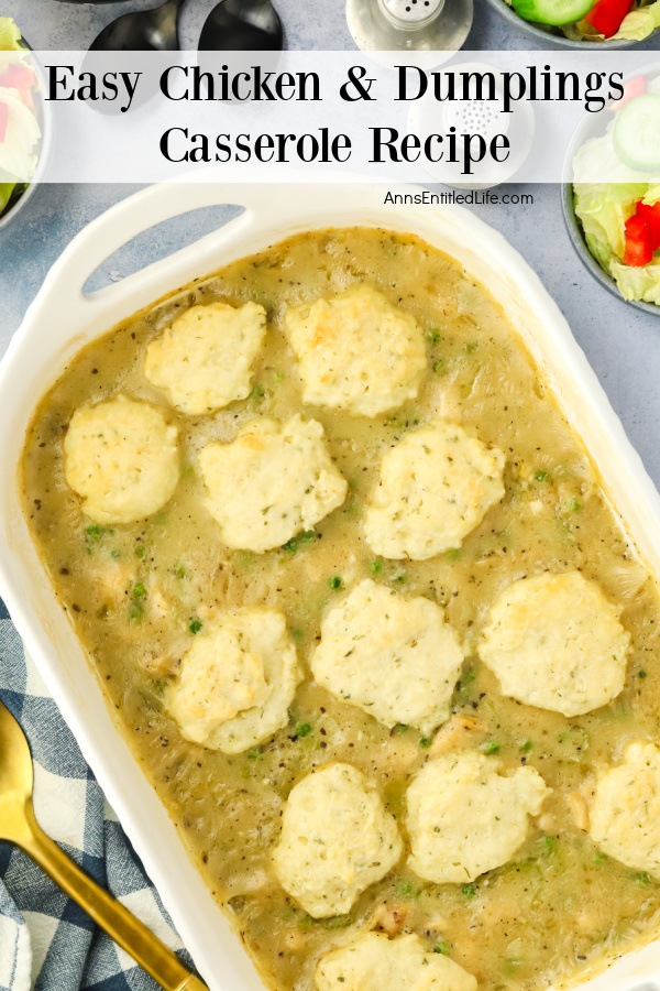 A white 13x9 casserole dish filled with chicken and dumplings. There are salad bowls shown in the upper right.